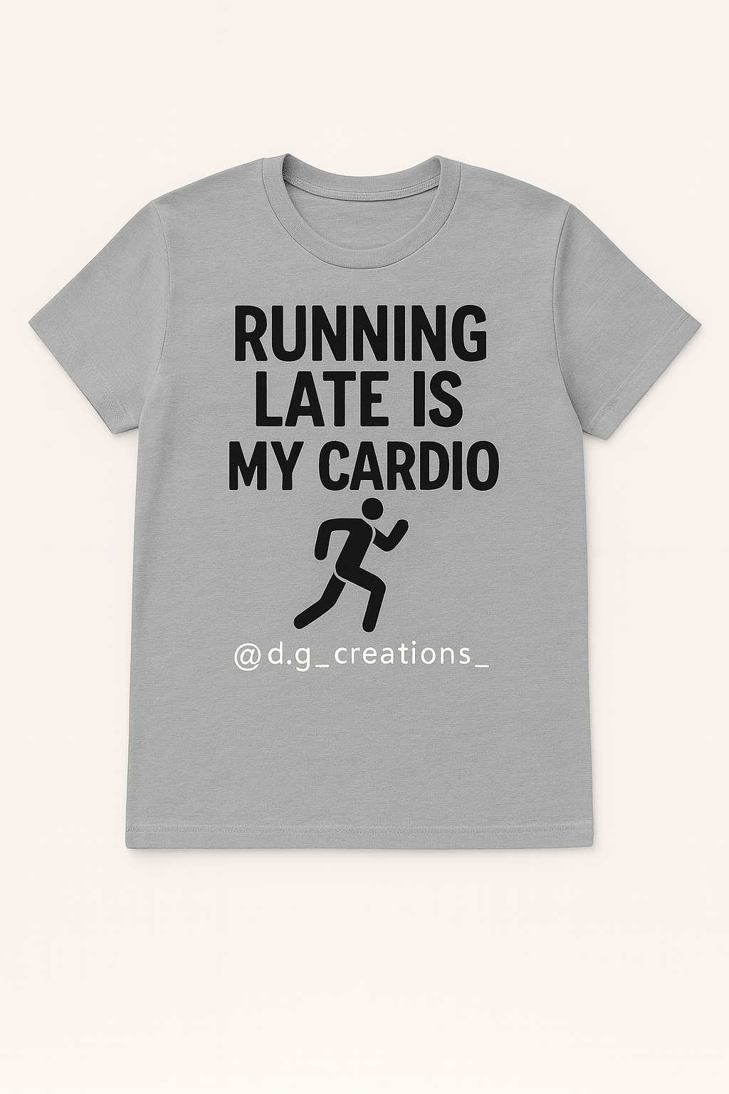 Running Late is My Cardio Tee - Unisex