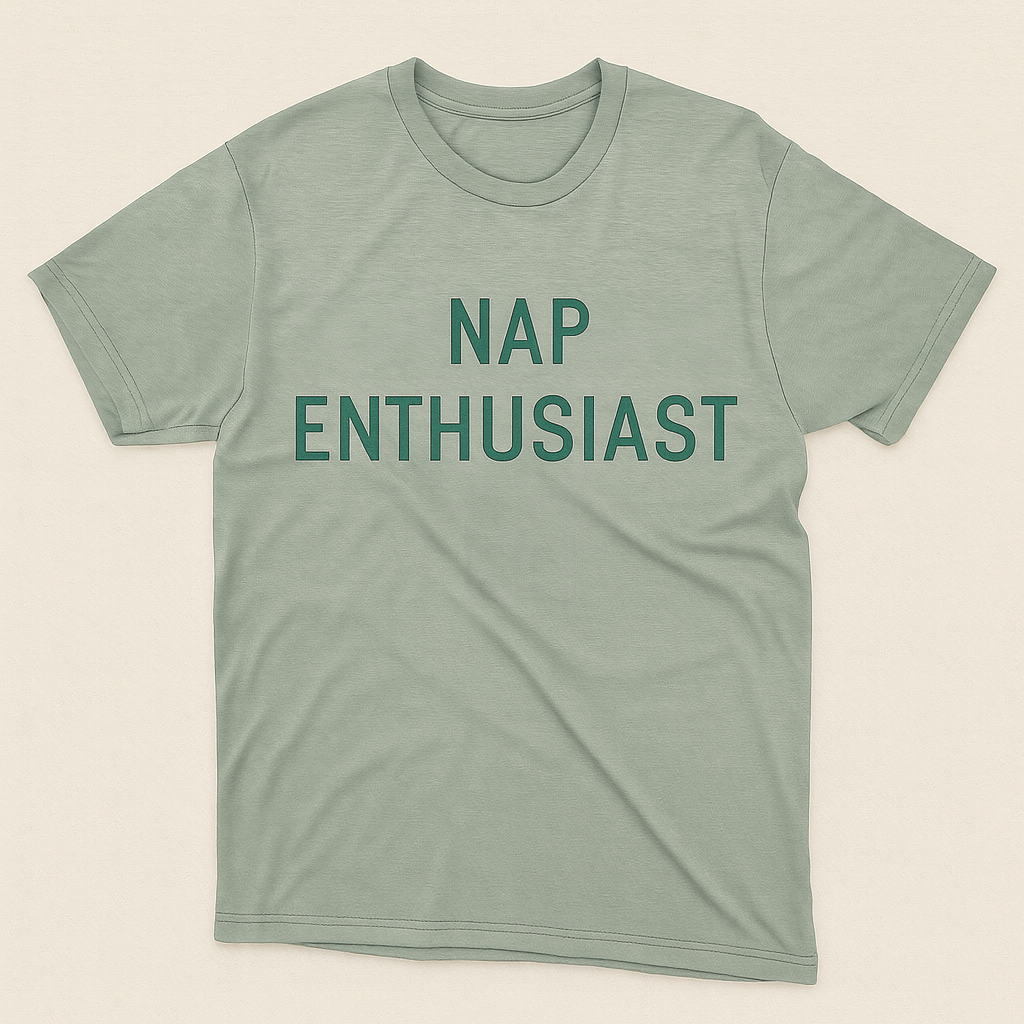 Nap enthusiast
