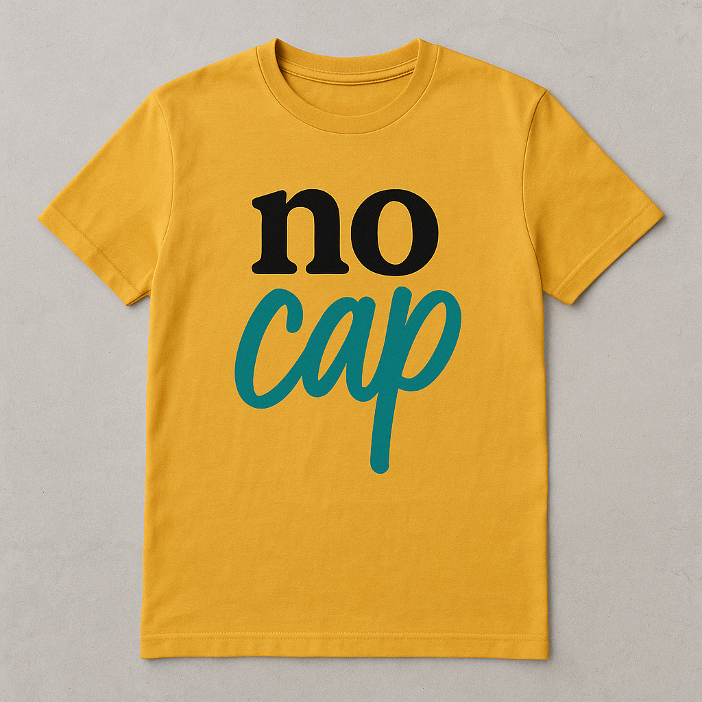 NO CAP