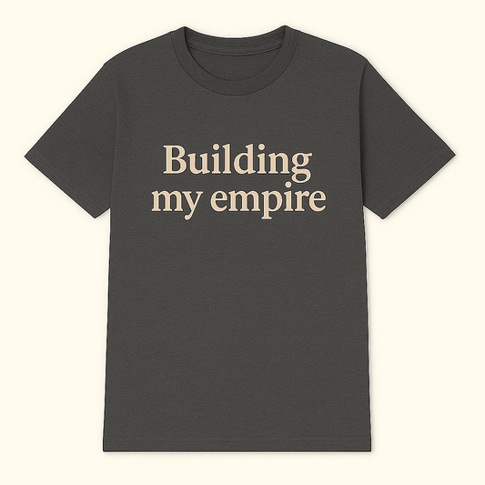 Building my empire