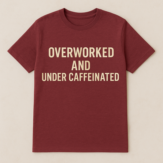 Overworked and undercaffeinated